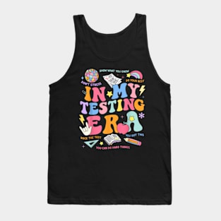 In My Testing Era Teachers Student Rock The Test Testing Day Tank Top